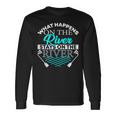River What Happens On The River Long Sleeve T-Shirt Gifts ideas