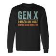 Gen X Raised On Hose Water And Neglect Retro Generation X Long Sleeve T-Shirt Gifts ideas