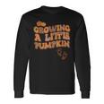Growing A Little Pumpkin Thanksgiving Pregnancy Announcement Long Sleeve T-Shirt Gifts ideas