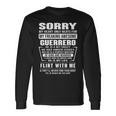 Guerrero Name Sorry My Heartly Beats For Guerrero Long Sleeve T-Shirt Gifts ideas