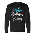 Happy Birthday Latoya Long Sleeve T-Shirt Gifts ideas