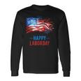 Happy Labor Day Fireworks And American Flag Labor Patriotic Long Sleeve Gifts ideas
