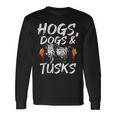 Hogs Dogs And Tusks Hog Removal Hunter Hog Hunting Long Sleeve T-Shirt T-Shirt Gifts ideas