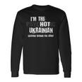 Im The Hot Psychotic Ukrainian Warning You Ukraine Long Sleeve T-Shirt T-Shirt Gifts ideas
