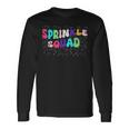 Ice Cream Sprinkle Sprinkle Squad Long Sleeve T-Shirt Gifts ideas
