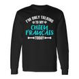 I'm Only Talking To My Chien Français Tricolore Long Sleeve T-Shirt Gifts ideas