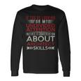 Initiate A Conversation About Architect Skills Long Sleeve T-Shirt Gifts ideas