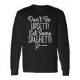 Italian Pasta Trendy Meatball & Spaghetti Long Sleeve T-Shirt T-Shirt Gifts ideas