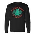 Its Not A Cult Its Team Building Long Sleeve T-Shirt Gifts ideas