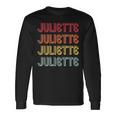 Juliette Name Personalized Retro Vintage 90S Birthday Long Sleeve T-Shirt Gifts ideas