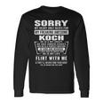 Koch Name Sorry My Heartly Beats For Koch Long Sleeve T-Shirt Gifts ideas