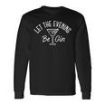 Let The Evening Be Gin Gin Martini Long Sleeve T-Shirt Gifts ideas