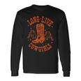 Long Live Howdy Rodeo Western Country Southern Cowgirls Long Sleeve T-Shirt Gifts ideas