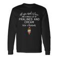 I Love Pralines And Cream Ice Cream Foodies And Dessert Long Sleeve T-Shirt Gifts ideas