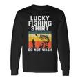 Lucky Fishing Do Not Wash Vintage Fishing Lover Gag Gag Long Sleeve T-Shirt T-Shirt Gifts ideas