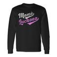 Mamá Luchona Madre Soltera Camisa Chistosa Para Mujer Long Sleeve T-Shirt Gifts ideas