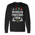 Mcmillen Name Christmas Crew Mcmillen Long Sleeve T-Shirt Gifts ideas