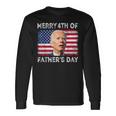 Merry 4Th Of July Fathers Day 4Th Of July Long Sleeve T-Shirt Gifts ideas