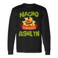 Nacho Average Ashlyn Birthday Personalized Name Long Sleeve T-Shirt Gifts ideas