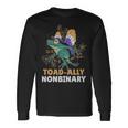Nonbinary Pride Frog Nonbinary Nonbinary Pride Frog Nonbinary Long Sleeve T-Shirt Gifts ideas
