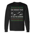 Oh What Fun It Is To Swim Ugly Christmas Sweater Long Sleeve T-Shirt Gifts ideas