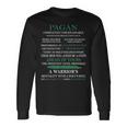 Pagan Name Pagan Completely Unexplainable Long Sleeve T-Shirt Gifts ideas