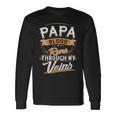 Papa Blood Runs Through My Veins Best Father's Day Long Sleeve T-Shirt Gifts ideas