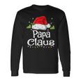 Papa Claus Christmas Pajama Family Matching Xmas Long Sleeve T-Shirt Gifts ideas