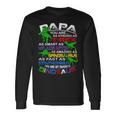 Papa You Are My Favorite Dinosaur For Fathers Day Long Sleeve T-Shirt T-Shirt Gifts ideas