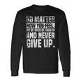 Perseverance Motivational Quote Inspiration On Back Long Sleeve T-Shirt Gifts ideas