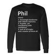 Phil Definition Personalized Name Birthday Idea Long Sleeve T-Shirt T-Shirt Gifts ideas