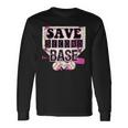 Pink Baseball Breast Cancer Awareness Save Second 2Nd Base Long Sleeve T-Shirt Gifts ideas