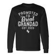 Promoted To Great Grandad Est 2023 Daddy Fathers Day Daddy Long Sleeve T-Shirt Gifts ideas