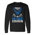 Proud Air Force Cousin Veteran Pride Long Sleeve T-Shirt T-Shirt Gifts ideas