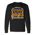 Proud Boyfriend Of A Class Of 2023 Graduate Idea Graduation Long Sleeve T-Shirt T-Shirt Gifts ideas