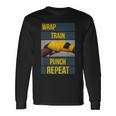 Punchy Graphics Wrap Train Punch Repeat Boxing Kickboxing Long Sleeve T-Shirt Gifts ideas