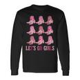 Retro Lets Go Girls Boot Pink Western Cowgirl Long Sleeve T-Shirt Gifts ideas