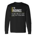 Ridings Name Im Ridings Im Never Wrong Long Sleeve T-Shirt Gifts ideas