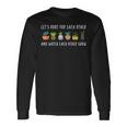 Lets Root For Each Other And Watch Each Other Grow Long Sleeve T-Shirt Gifts ideas