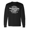 Saxophone Word Cloud White Text Long Sleeve T-Shirt Gifts ideas
