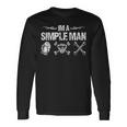 Im A Simple Man Car Mechanic Garage Mechanic Long Sleeve T-Shirt T-Shirt Gifts ideas