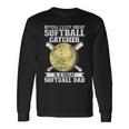 Softball Catcher Dad Pitcher Fastpitch Coach Fathers Day Long Sleeve T-Shirt Gifts ideas