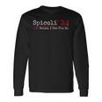 Spicoli 2024 Relax I Can Fix It Spicoli 24 Long Sleeve T-Shirt T-Shirt Gifts ideas