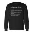 Submariner Definition Submersible Nuclear-Powered Submarine Long Sleeve Gifts ideas