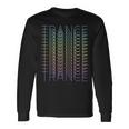 Trance Techno Edm Music Dj Rave Party Festival Long Sleeve T-Shirt Gifts ideas