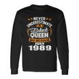 Never Underestimate A Black Queen July 1989 Long Sleeve T-Shirt Gifts ideas