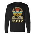 Never Underestimate Dart Player Born In 1992 Dart Darts Long Sleeve T-Shirt Gifts ideas