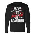 Never Underestimate The Power Of GranddadLong Sleeve T-Shirt Gifts ideas