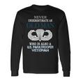 Never Underestimate Us Paratrooper Veteran Father's Day Xmas Long Sleeve T-Shirt Gifts ideas
