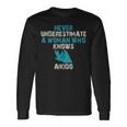 Never Underestimate A Woman Who Knows Aikido Quote Long Sleeve T-Shirt Gifts ideas
